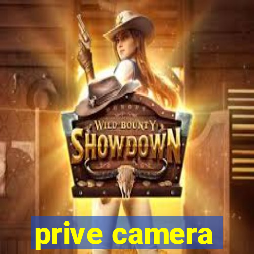 prive camera